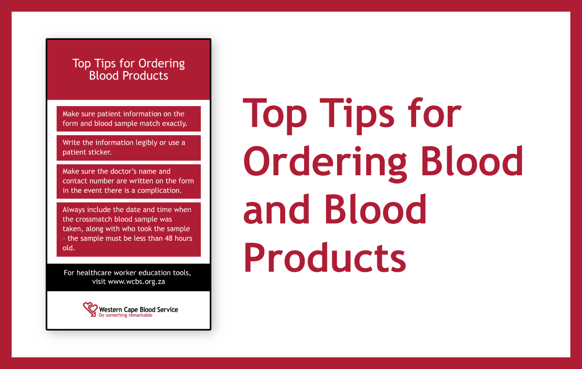 Top Tips for Ordering Blood and Blood Products