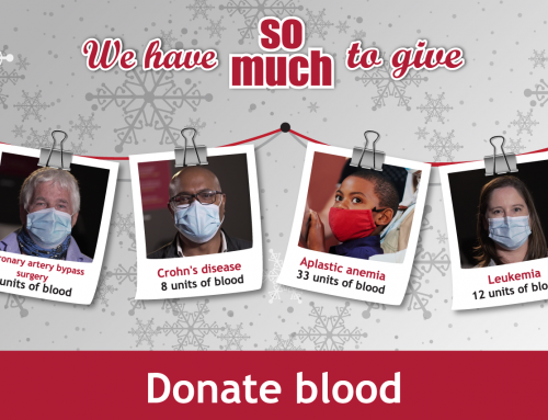 We have so much to give – donate blood