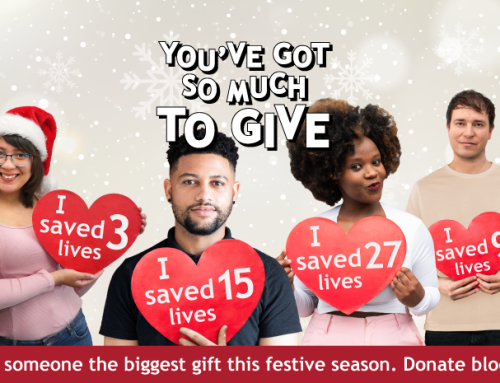 You’ve got so much to give – donate blood