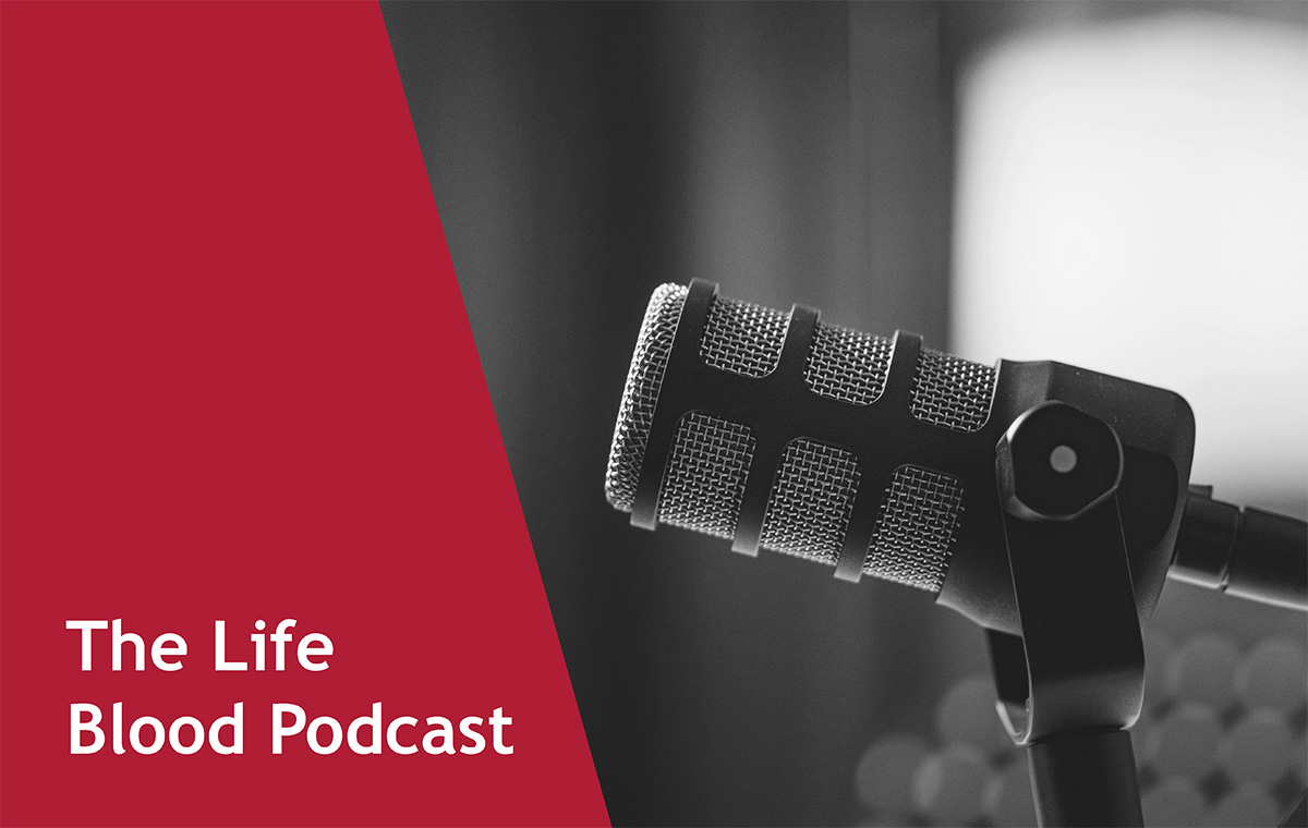 The Life Blood Podcast