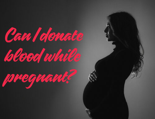 Why You Can’t Donate Blood During Pregnancy – and When You Can Again